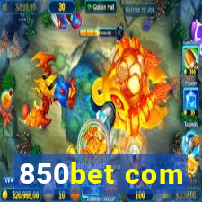 850bet com